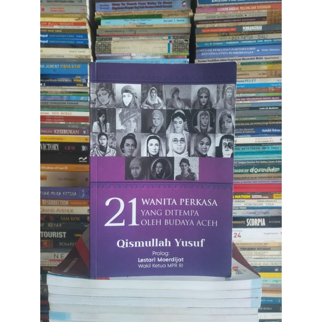 Buku Original : 21 Wanita Perkasa Yang Ditempa oleh Budaya Aceh