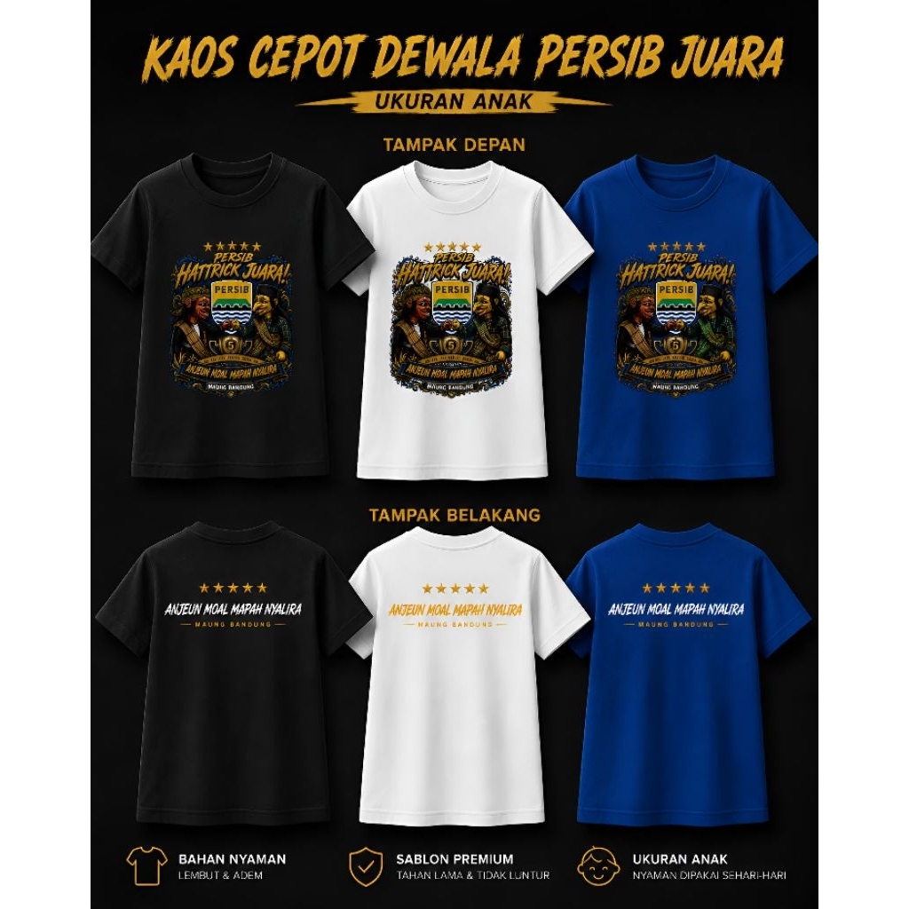 KAOS ANAK CEPOT DEWALA PERSIB JUARA ANJEUN MOAL MAPAH NYALIRA | BY : CEPOT NGAOS