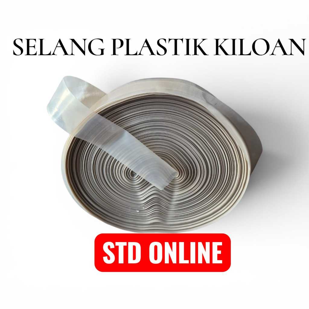 SELANG PLASTIK  / SELANG DRIP IRIGASI /SELANG PENGAIRAN/SELANG SAWAH