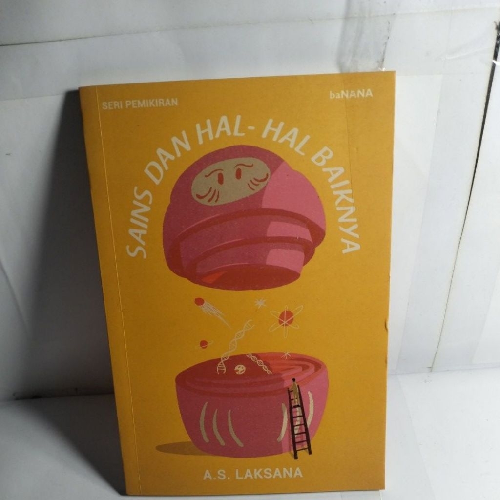 SAINS DAN HAL HAL BAIKNYA