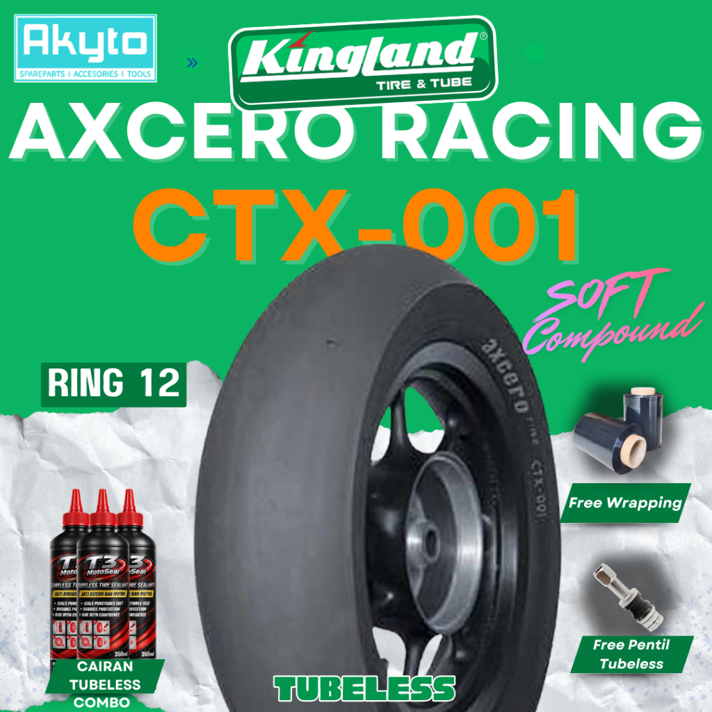 KINGLAND AXCERO RACING CTX-001 SOFT COMPOUND TUBELESS RING 12 BAN MOTOR DONAT / R12 CTX001 CTX 001 /
