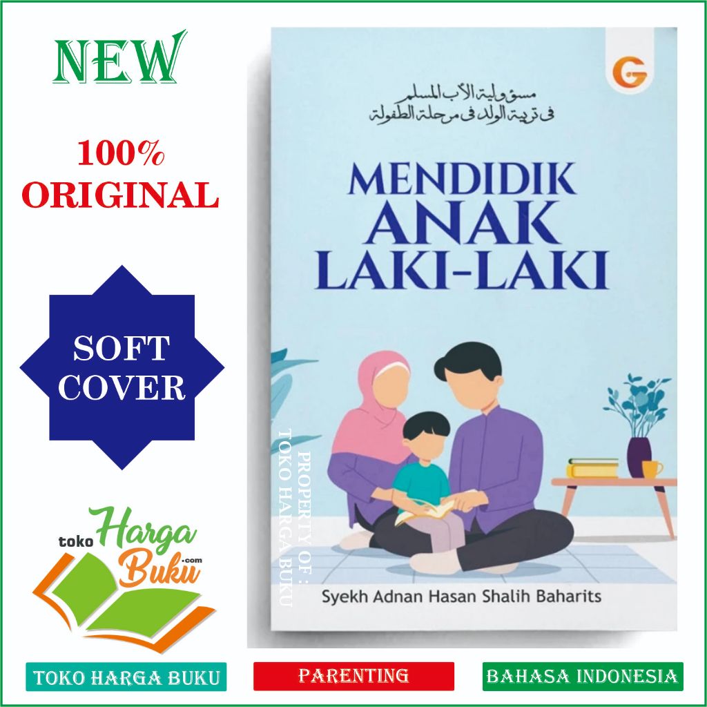 Foto Mendidik Anak Laki-laki GIP Islamic Parenting Ala Nabi Pendidikan Anak dalam Islam Gema Insani Press