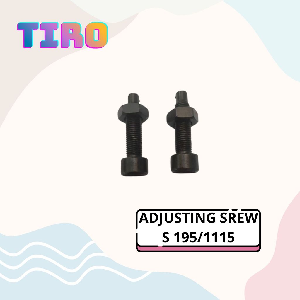 TIRO ADJUSTING SREW S 195/1115 / BAUT SETELAN KLEP / BAUT SETELAN PELATUK KLEP S 195/1115