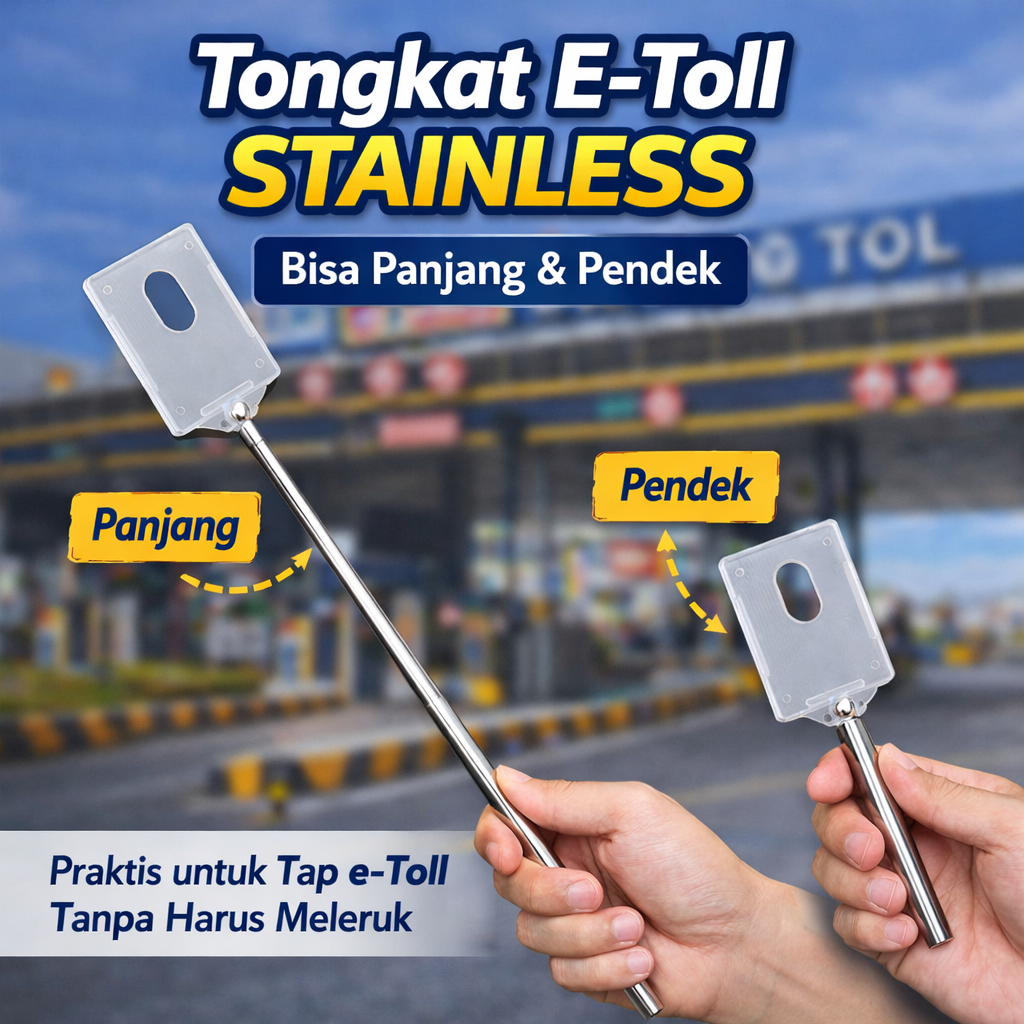 GOOD MADE - Tongkat E Toll Stainless | Tongtoll Tongkat Kartu Tol Elektronik Flexibel | Tongkat GTO 