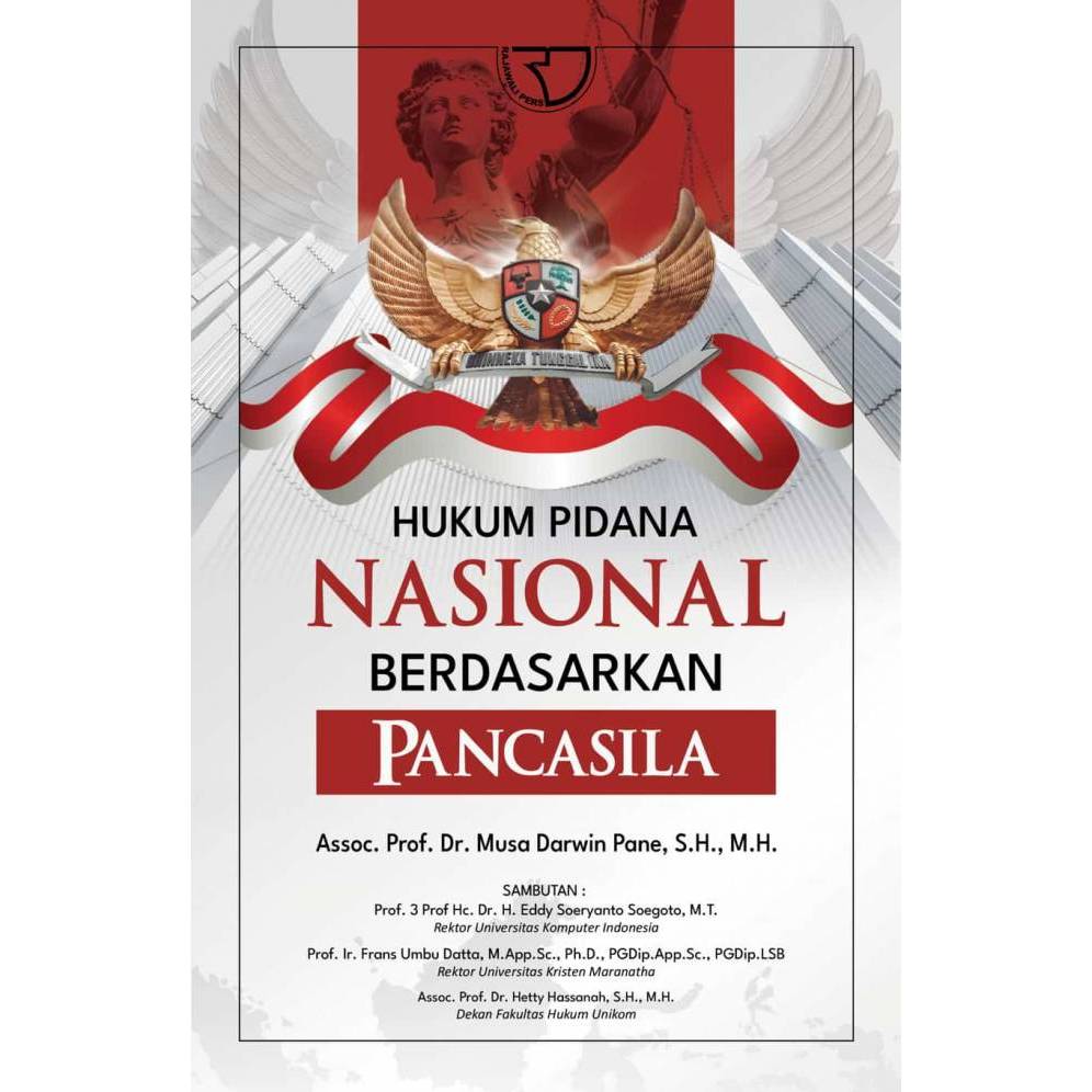 Rajagrafindo - Hukum Pidana Nasional Berdasarkan Pancasila