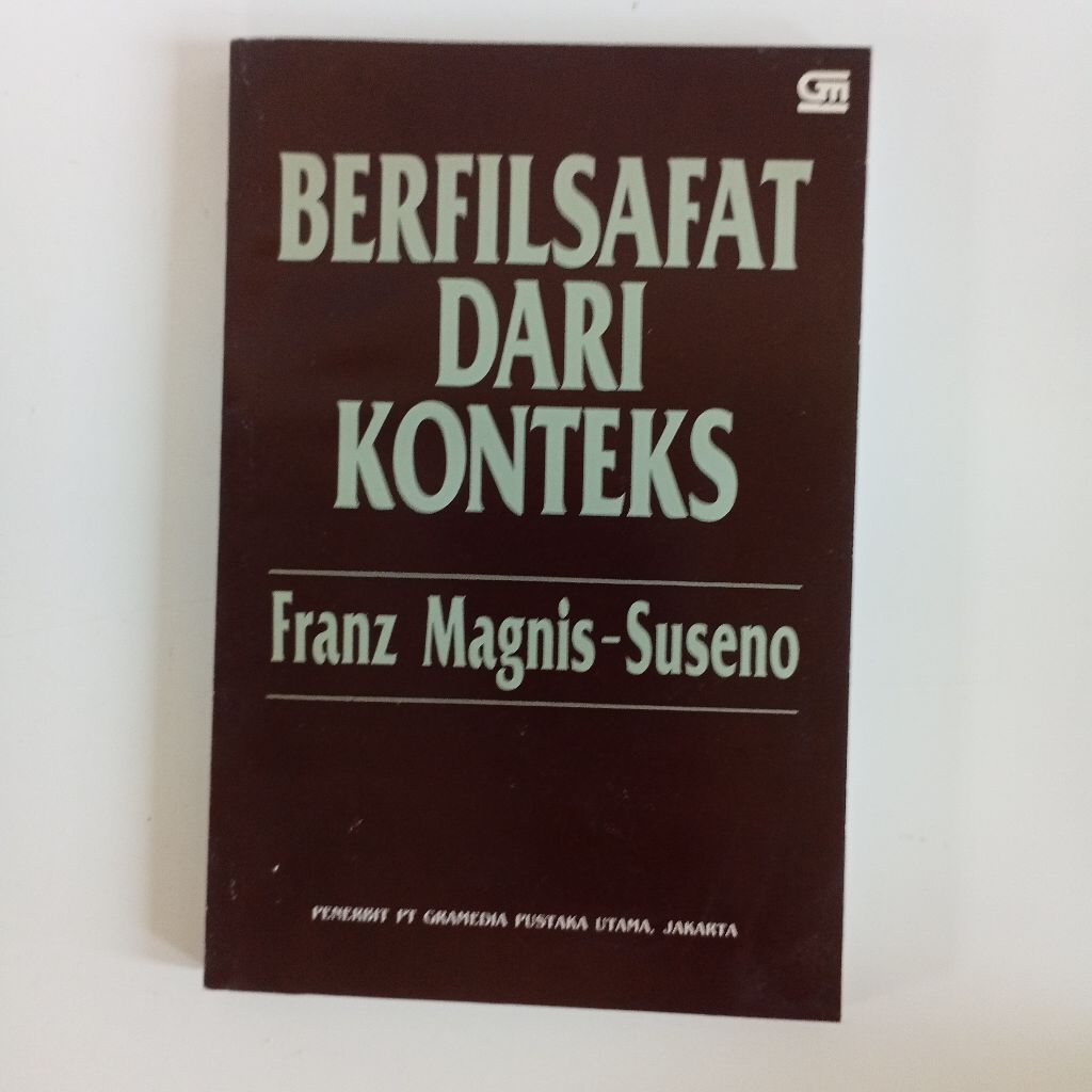 Buku Berfilsafat Dari Konteks Fraz Magnis Suseno