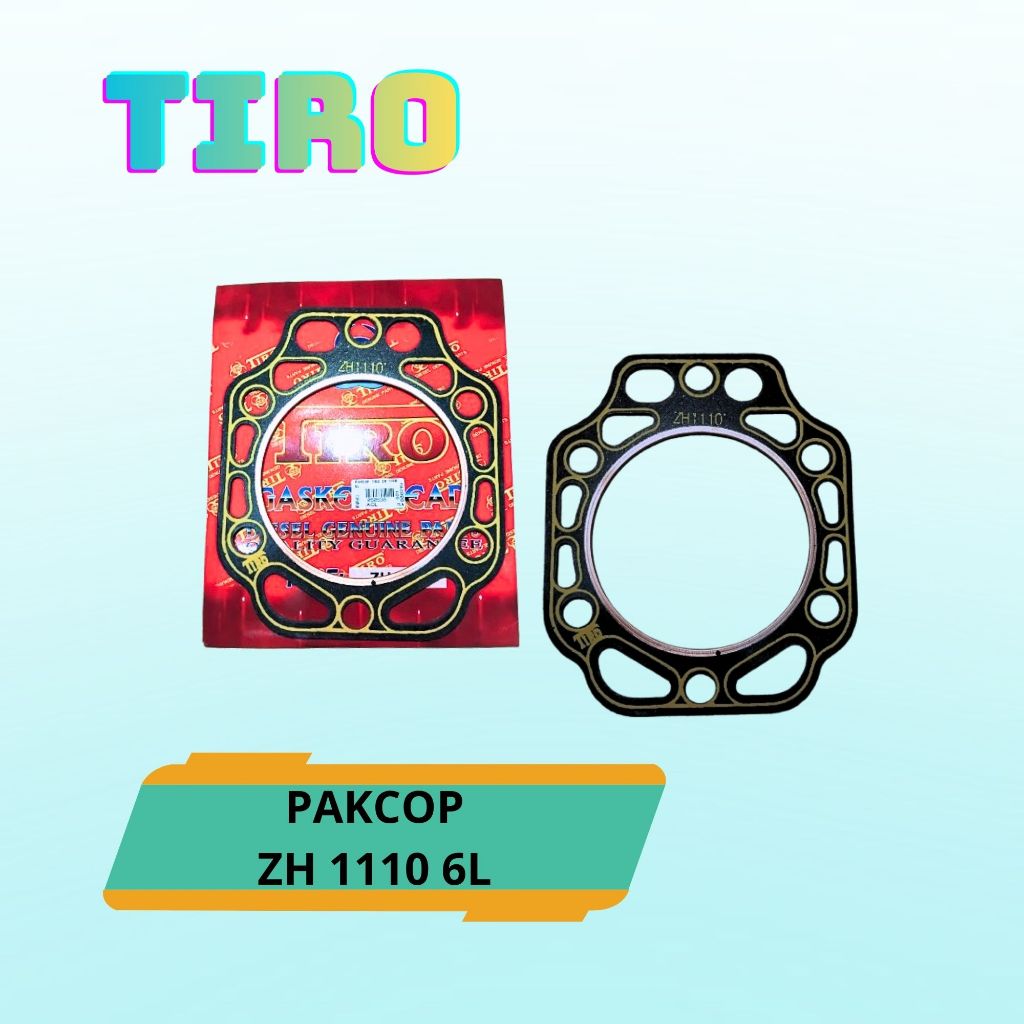 TIRO PAKCOP ZH 1110 6L /GASKET HEAD/PAKING/PAK KOP ZH1110