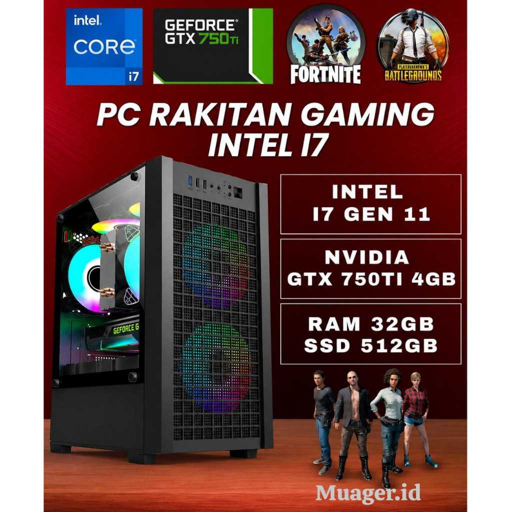 PC GAMING i7 GEN 11 + GTX 750 TI | RAM 32GB |PC I3 I5 I7 |PC RAKITAN I7 GEN 11