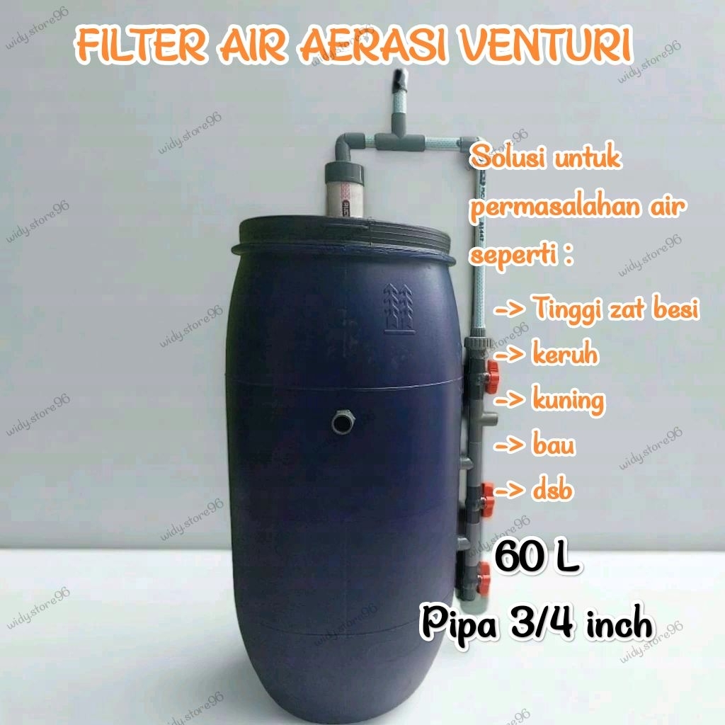Filter air drum 60L/80L pipa 3/4 in (Aerasi Venturi) filter air tinggi zat besi / Filter air sumur /