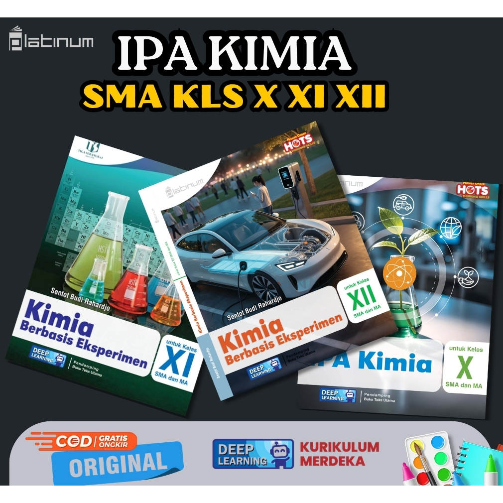 Platinum - Buku Kimia SMA / Kimia Berbasis Eksperimen Kelas 10 11 12 SMA / Kurikulum Deep Learning