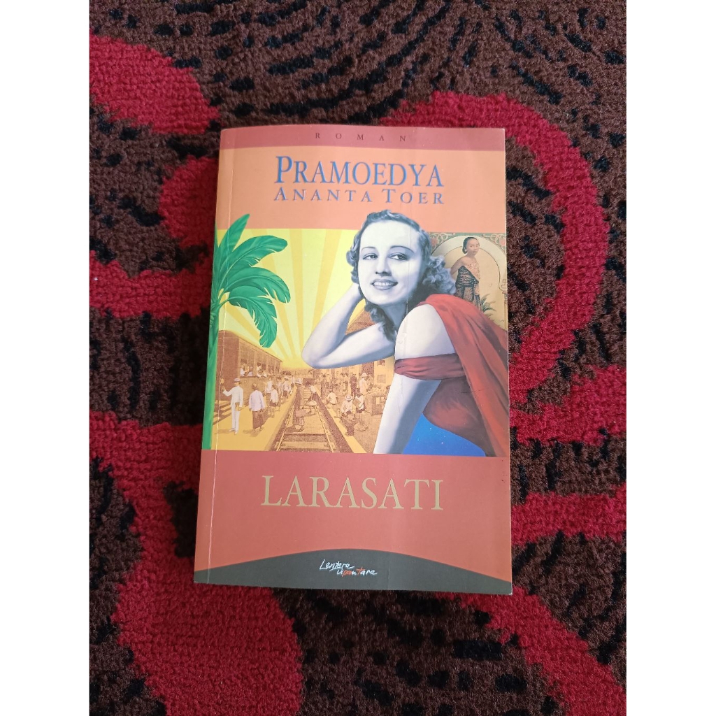 (Original) Larasati karya Pramoedya Ananta Toer
