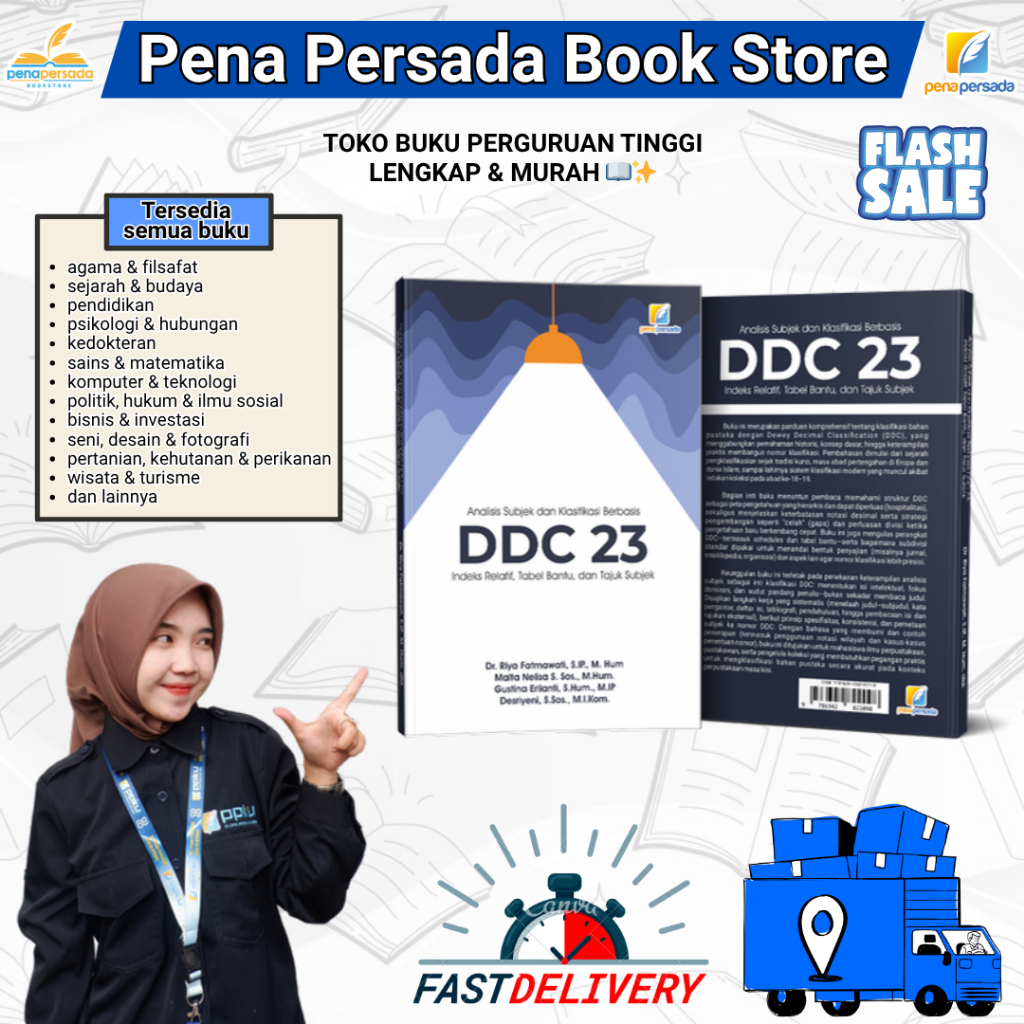 ANALISIS SUBJEK DAN KLASIFIKASI BERBASIS DDC 23 : Indeks Relatif, Tabel Bantu, dan Tajuk Subjek