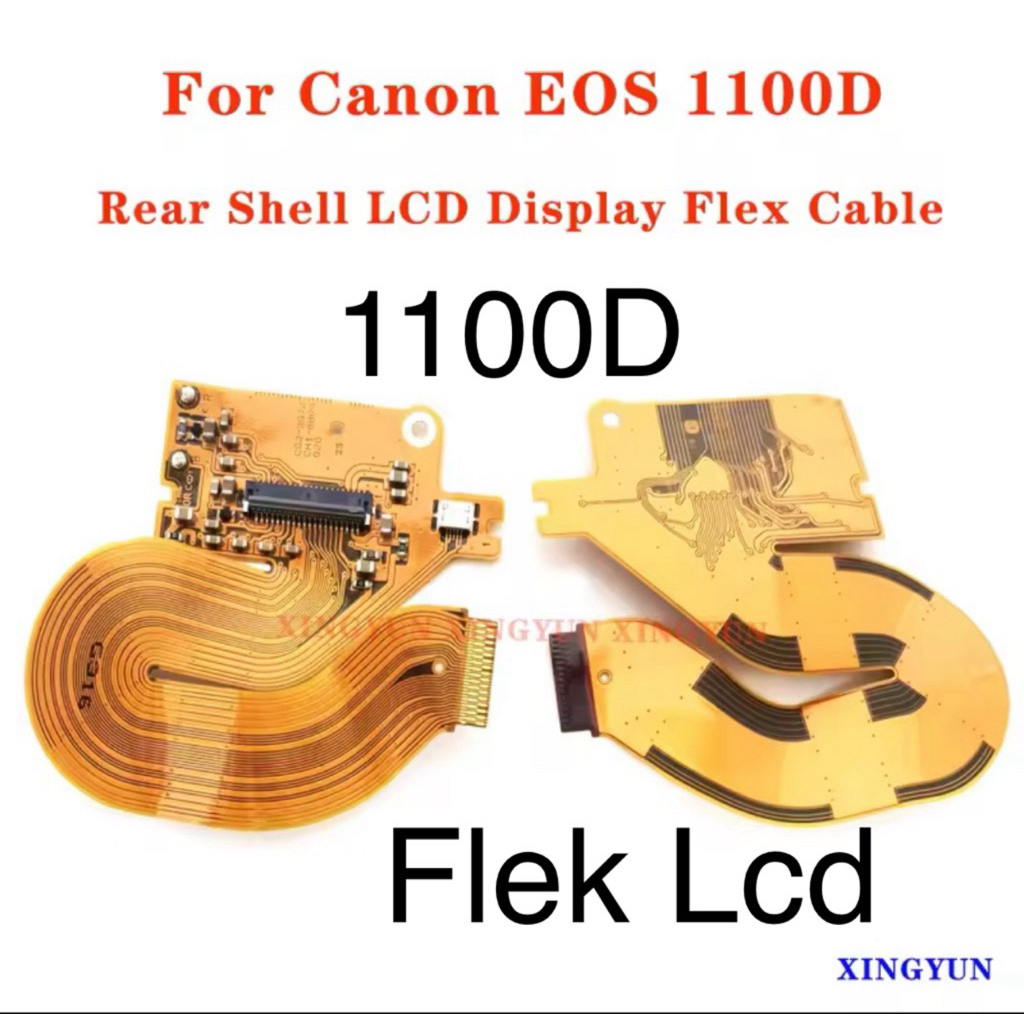 Flek / Flexibel Lcd kamera Canon 1100D Original Copotan garansi