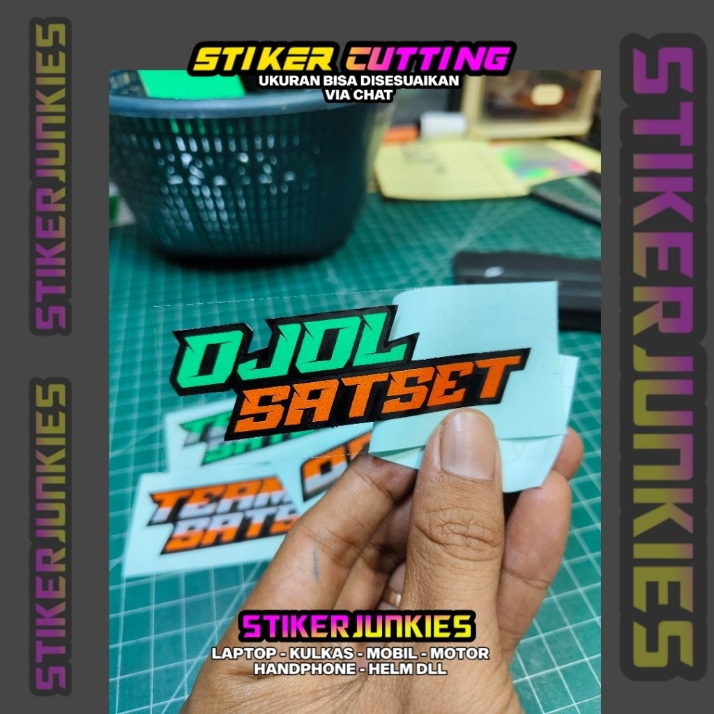 STIKER OJOL SATSET STICKER CUTTING CUSTOM OJOL
