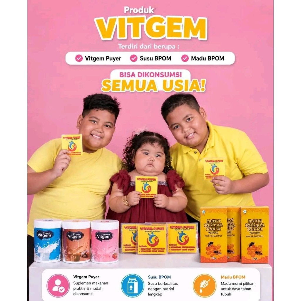 SUSU VITGEM ETAWA KHANZA + VITGEM PUYER