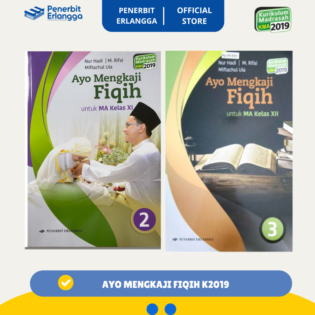 [Erlangga Official] Ayo Mengkaji Fiqih Ma Kelas 11 12 K2019