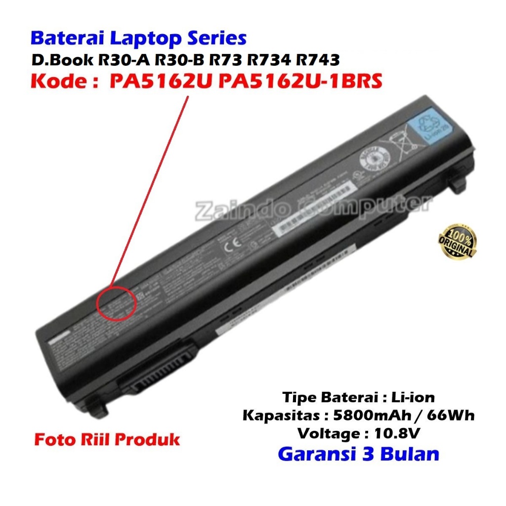 KODE PA5162 PA5162U-1BRS BATERAI TOSHIBA DINABOOK R30-A R30-B R73 R734 R743 - DYNABOOK R73 R734 R734