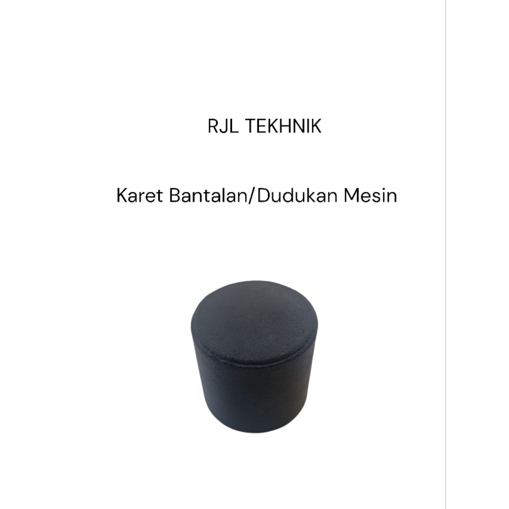 Karet Dudukan / Bantalan Mesin