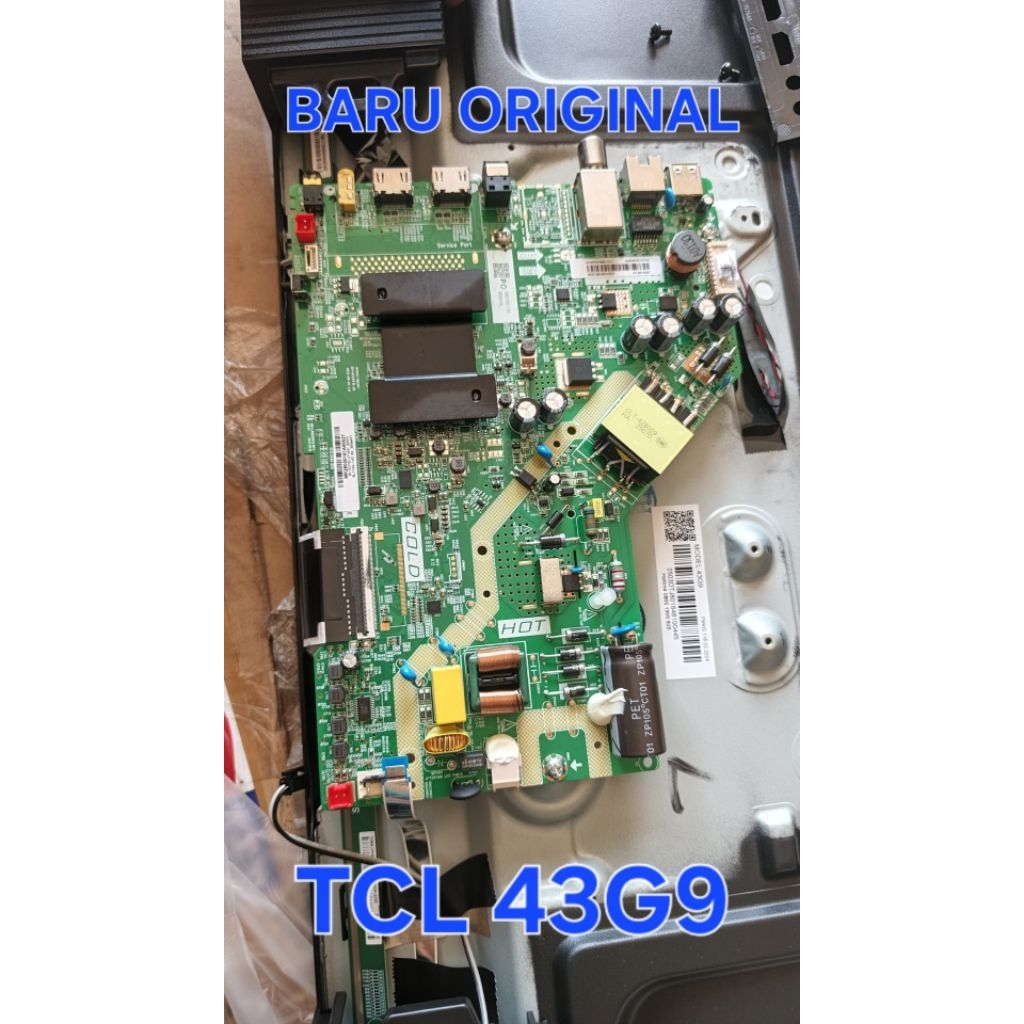 BARU MAINBOARD TV TCL 43G9 / MB TV TCL 43G9 / MODUL TV TCL 43G9 / MESIN TV TCL 43G9 / MB TCL 43G9
