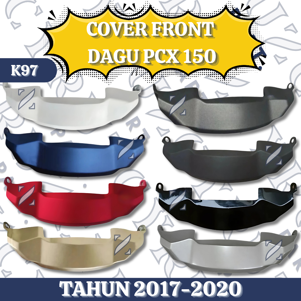 Cover front Dagu Depan PCX 150 K97 Tahun 2017 2018 2019 2020 Hitam Hitam Doff Putih Merah Doff Biru 