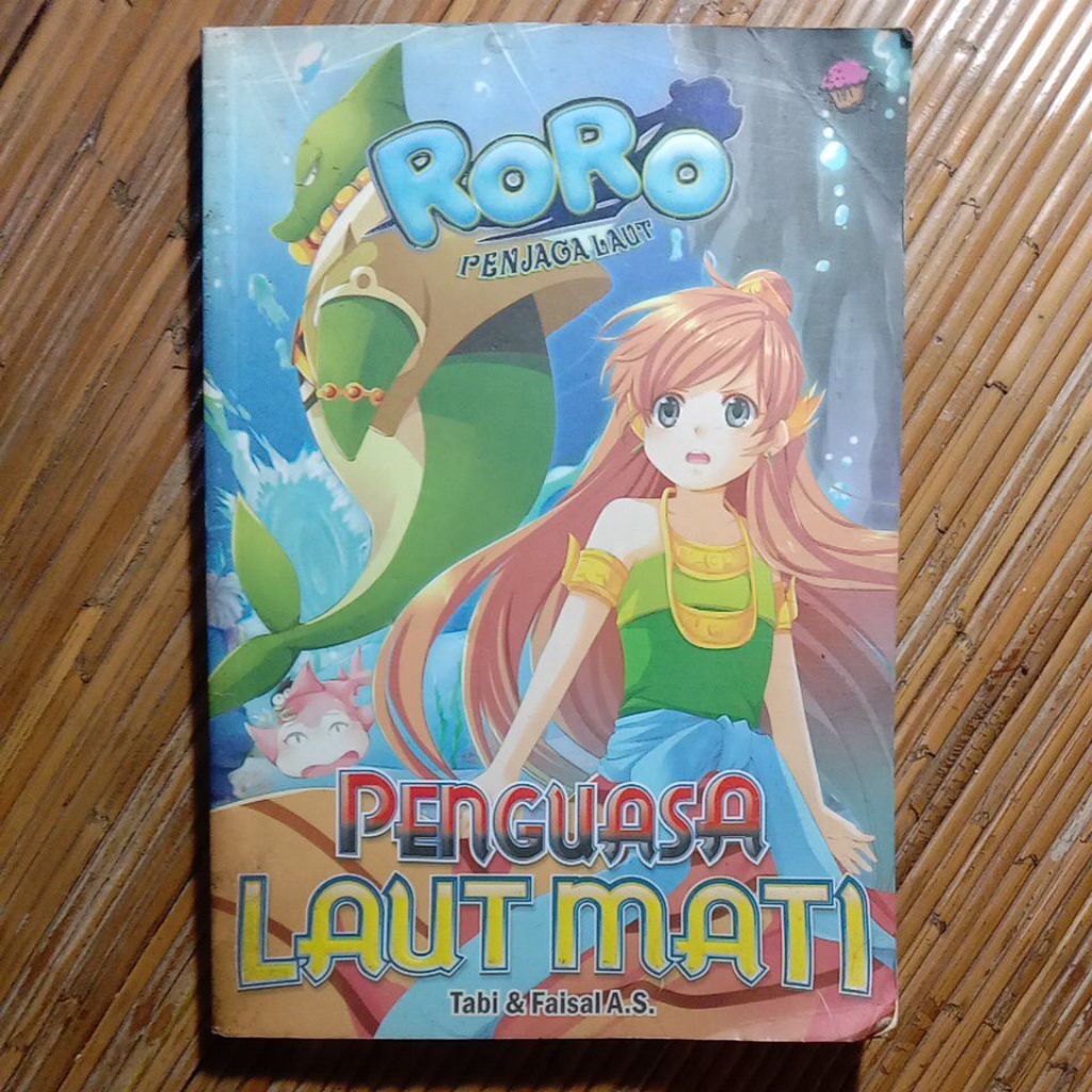 Komik Seri Roro Penjaga Laut - Penguasa Laut Mati