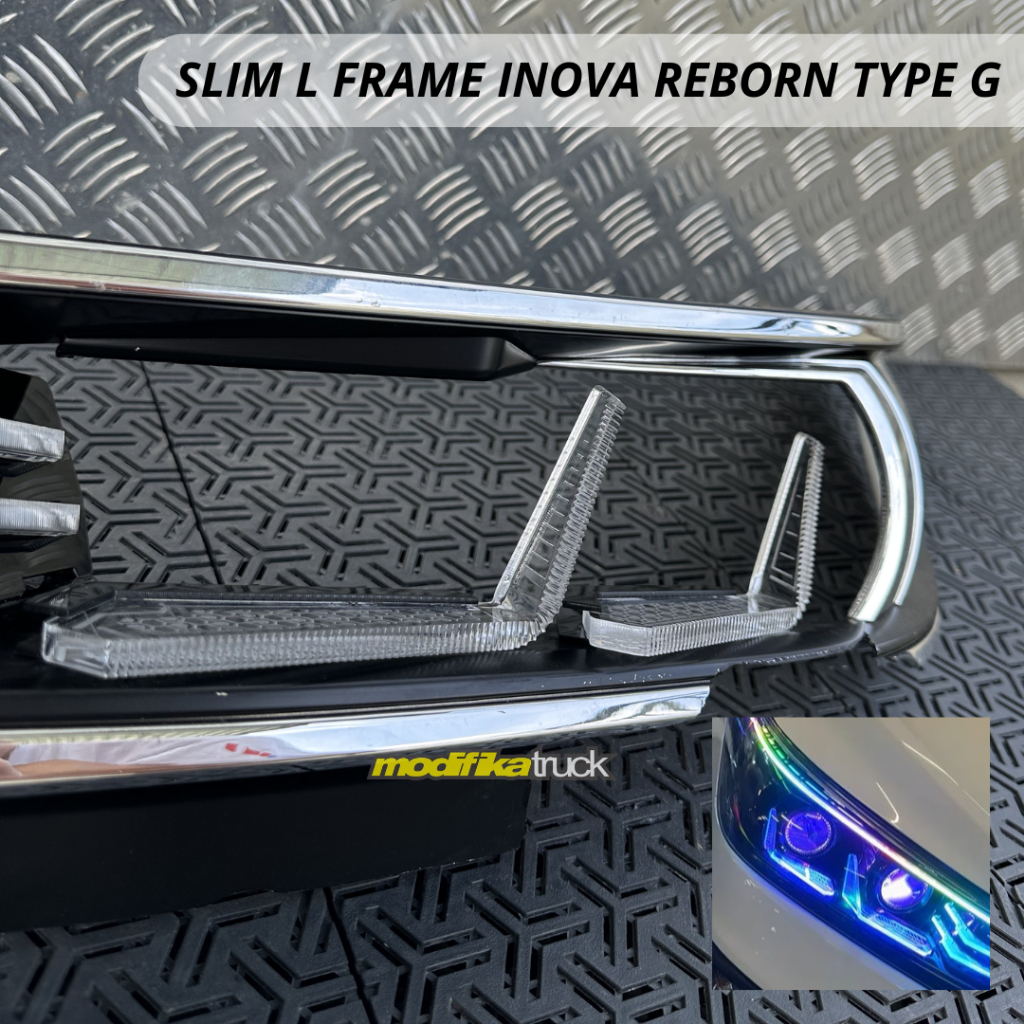 SLIM FRAME L INNOVA REBORN Tipe G - L series Cakar Innova Reborn