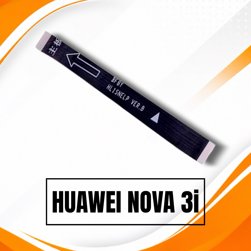FLEXIBEL CAS/FLEXIBEL BOARD HUAWEI NOVA 3i