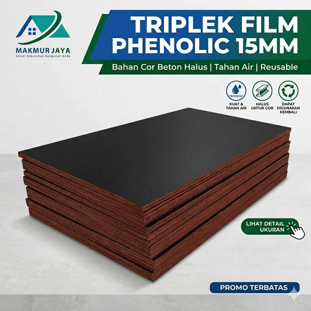 Triplek Film Phenolic 15mm/  Ukuran Standar: 122cm x 244cm x 15mm