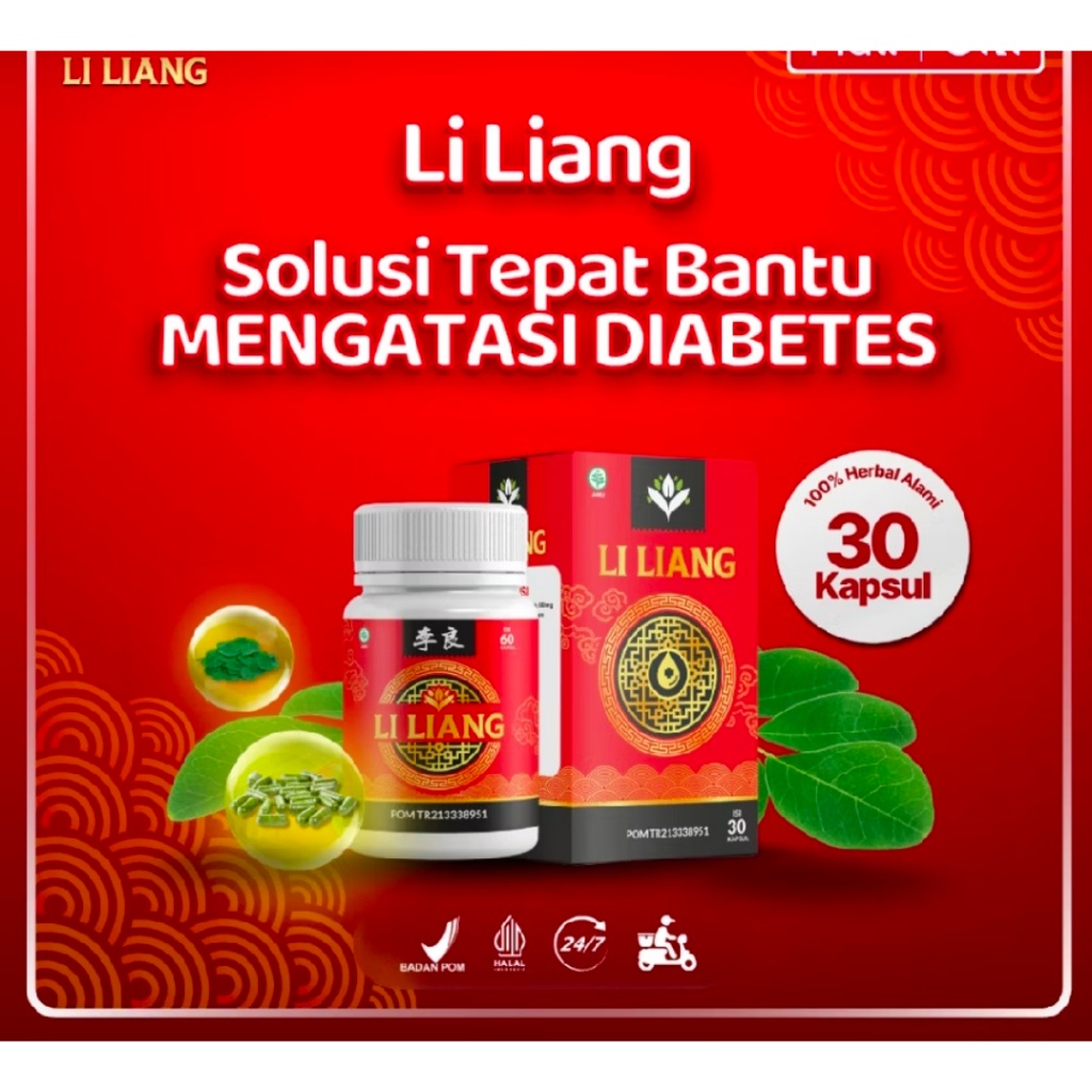 Li Liang - Obat Herbal Cina Kapsul Gula Darah Tinggi Diabetes Kebas Kesemutan Menambah Stamina