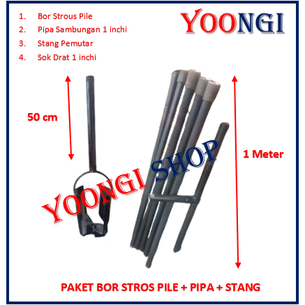 Paket Bor Stros Pile Manual  Diameter 15 cm + Pipa Sambungan  + Stang Pemutar + Soket Drat