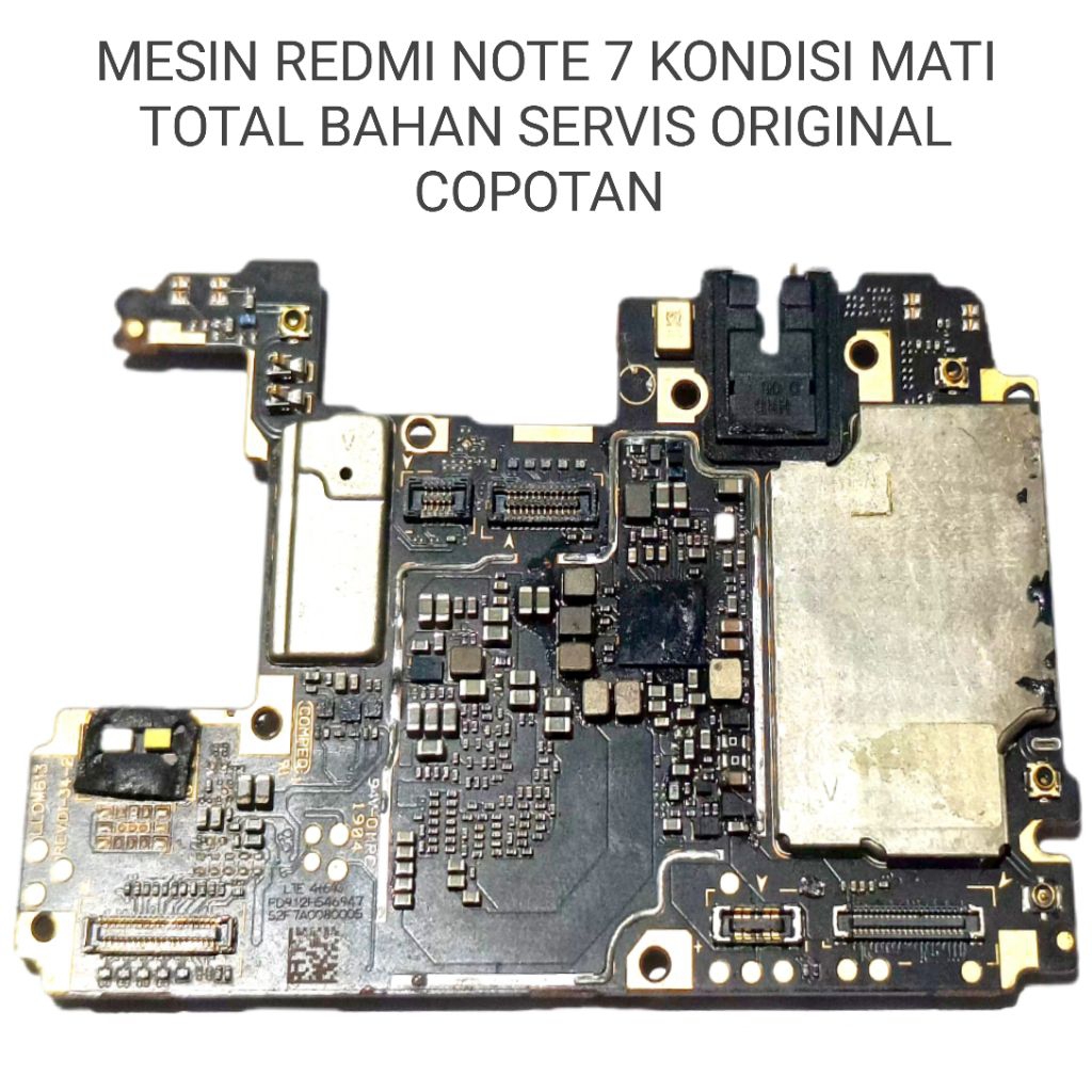 MESIN REDMI NOTE 7 KONDISI MATI TOTAL BAHAN SERVIS ORIGINAL COPOTAN