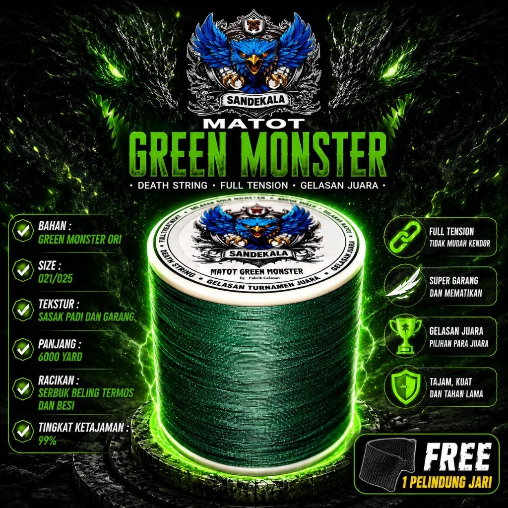 Gelasan Sandekala 6000yard Green Monster Ori Size 021/025 (Sandekala Asli Pabrik Gelasan)