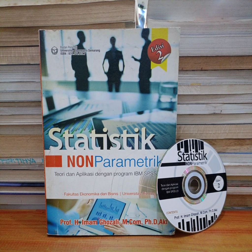 ORIGINAL BEKAS BUKU STATISTIK NON PARAMETRIK TEORI DAN APLIKASI DENGAN PROGRAM IBM SPSS 23 - PROF. H