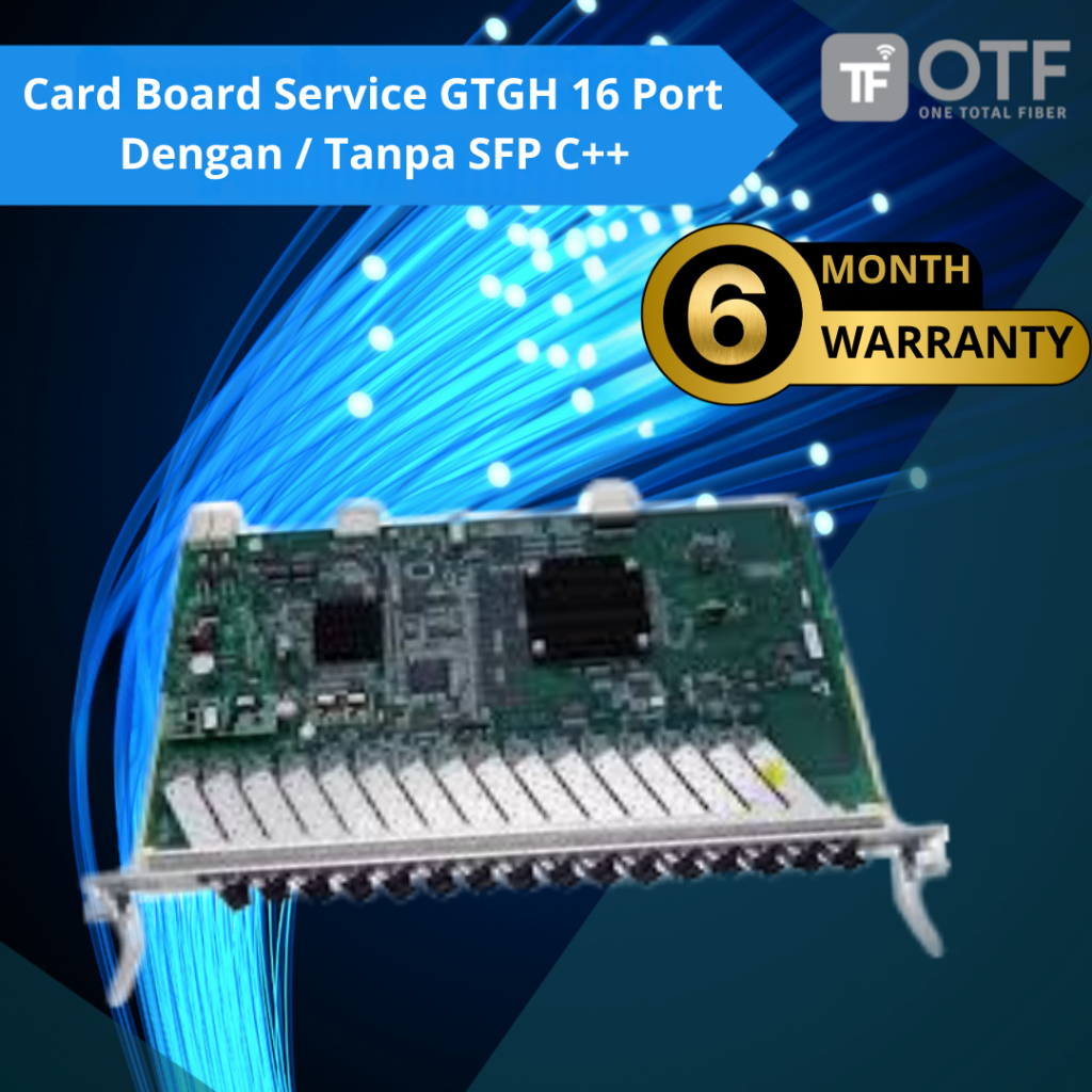 ZTE C320/300 Card Service gtgh | ZTE C320/300 Card Board Service GTGH 16 Port Dengan / Tanpa SFP C++