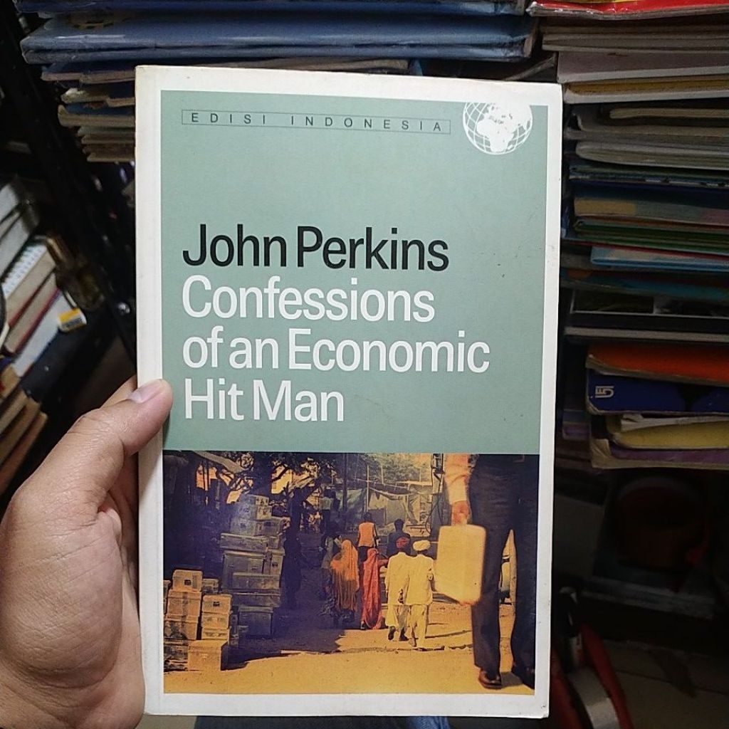 buku john Perkins confessions of an economic hit man original