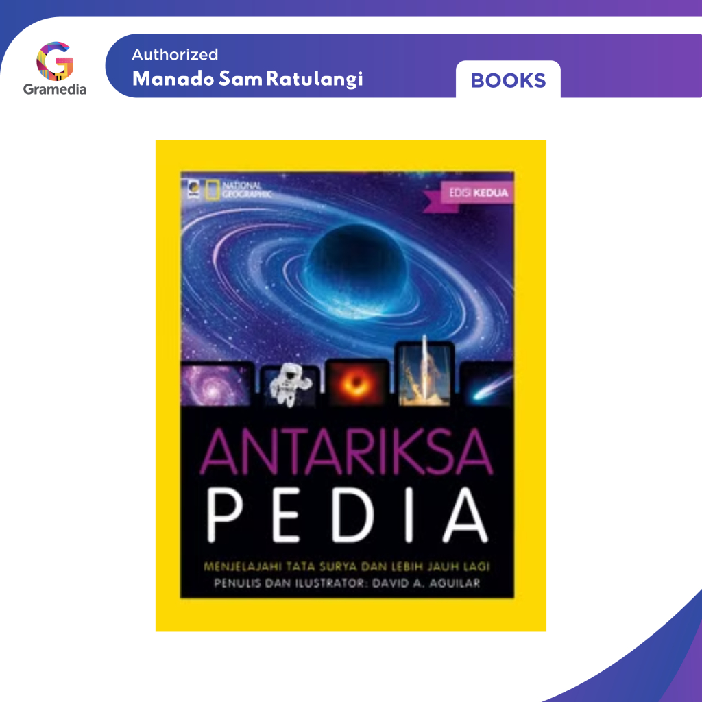 Gramedia Manado-National Geographic Antariksa Pedia Edisi Kedua