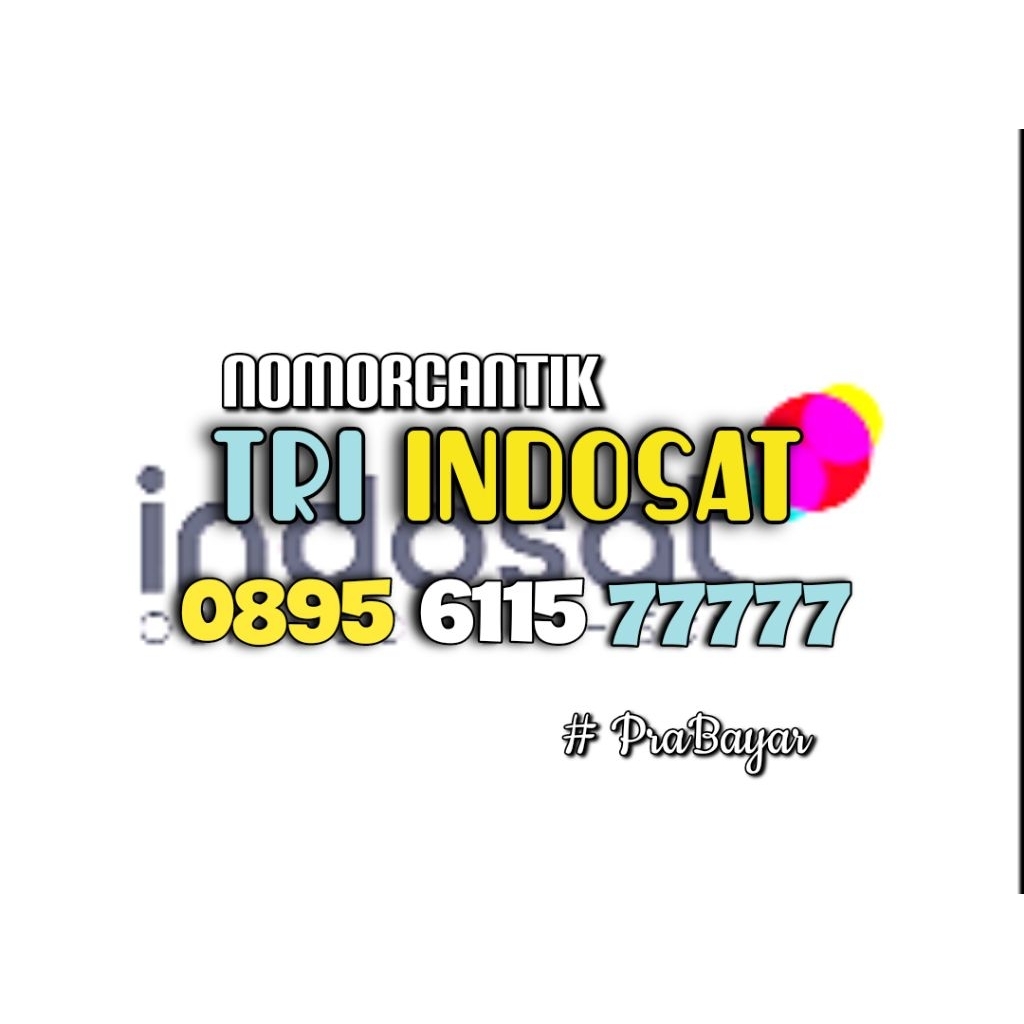 nomor CANTIK kartu TRI INDOSAT HOKI PANCA 77777