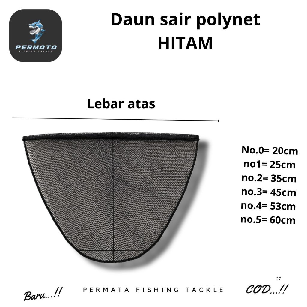 DAUN SAIR DAUN SEROKAN IKAN POLYNET HITAM PERMATA