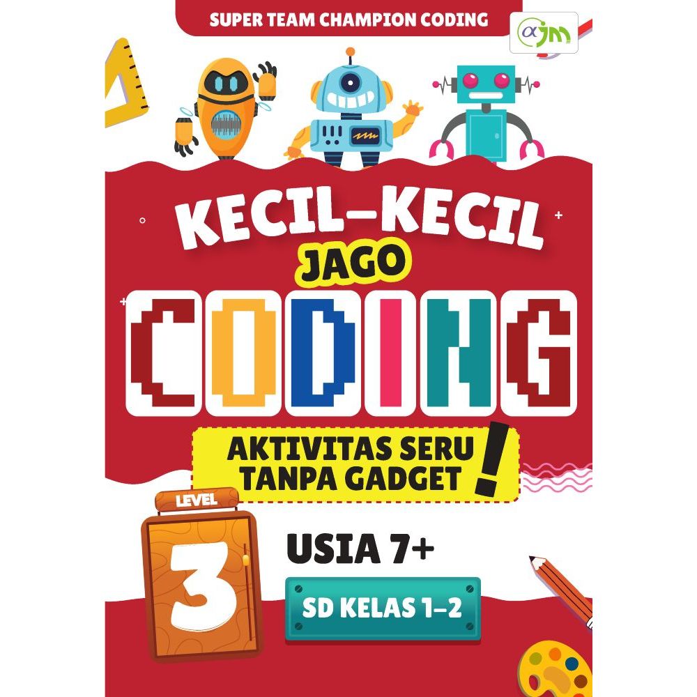 Kecil-kecil Jago Coding Level 3