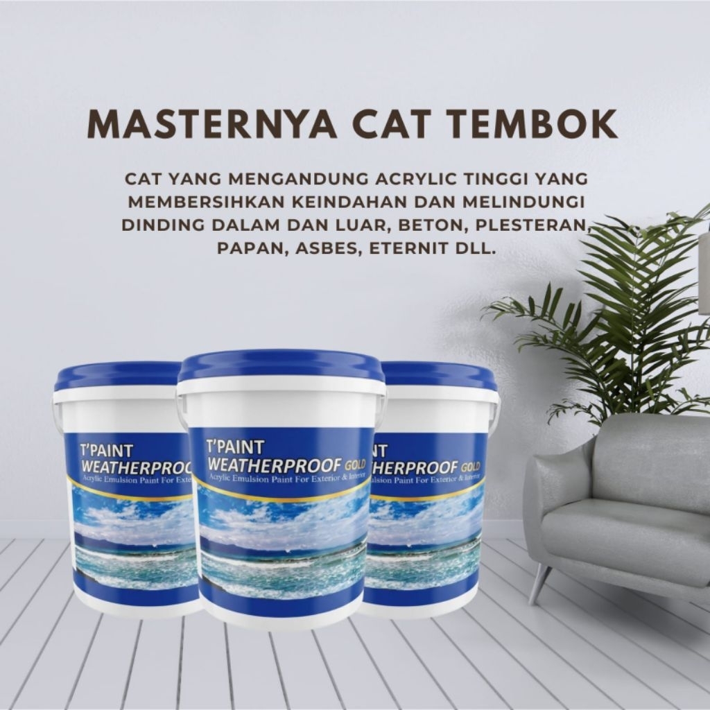 Cat Tembok Tpaint Weatherproof Interior & Exterior