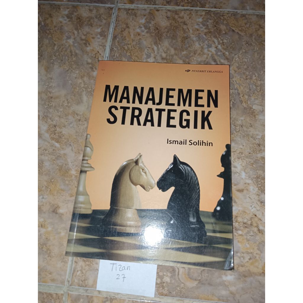 Buku Manajemen Strategik - Ismail Solihin