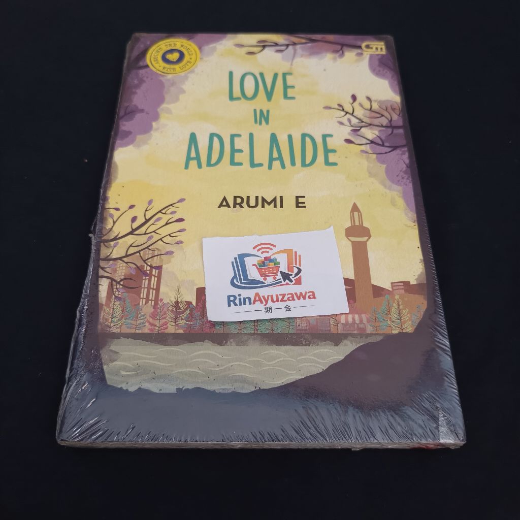 Novel Love In Adelaide by Arumi E ( Around The World with love )