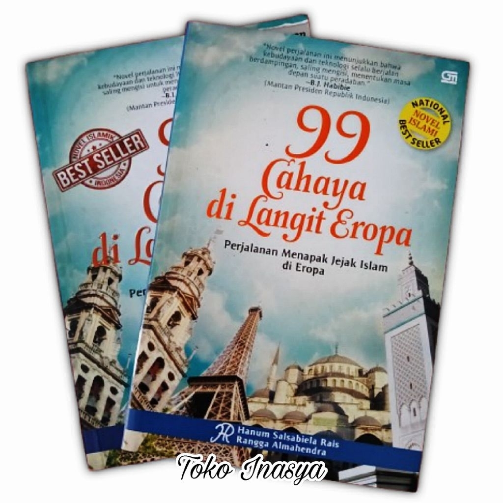 NOVEL 99 CAHAYA DI LANGIT EROPA (BY HANUM SALSABIELA RAIS)  ORIGINAL