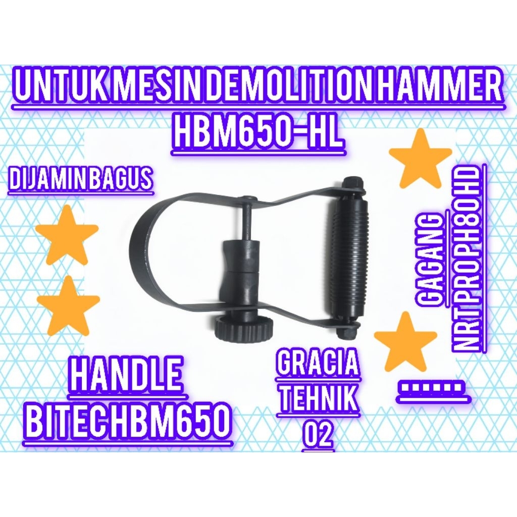 HANDLE HBM650-HL FOR MESIN DEMOLITION HAMMER HBM650 GAGANG HANDLE PEGANGAN BITEC HBM650-HL POLOS