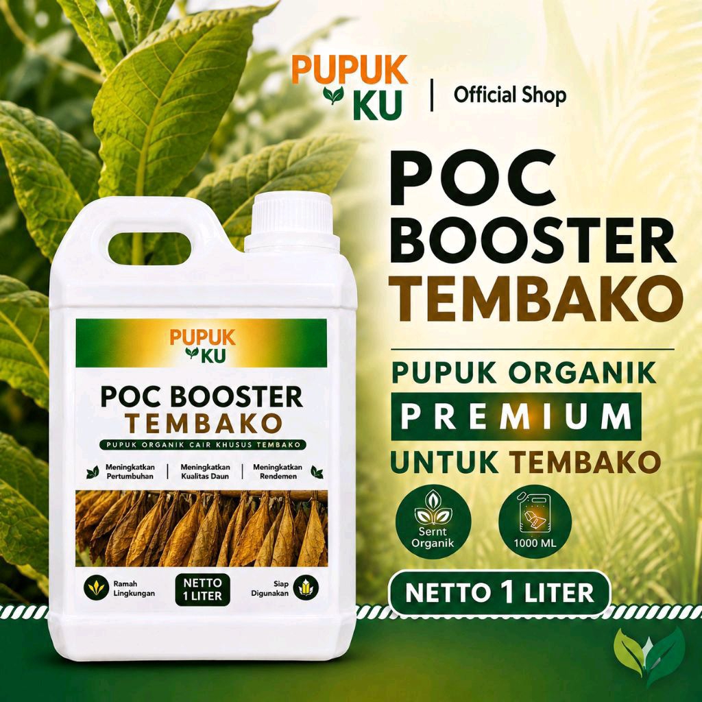 POC Booster Tembako 1 Liter | Pupuk Organik Cair Premium Khusus Tanaman Tembako