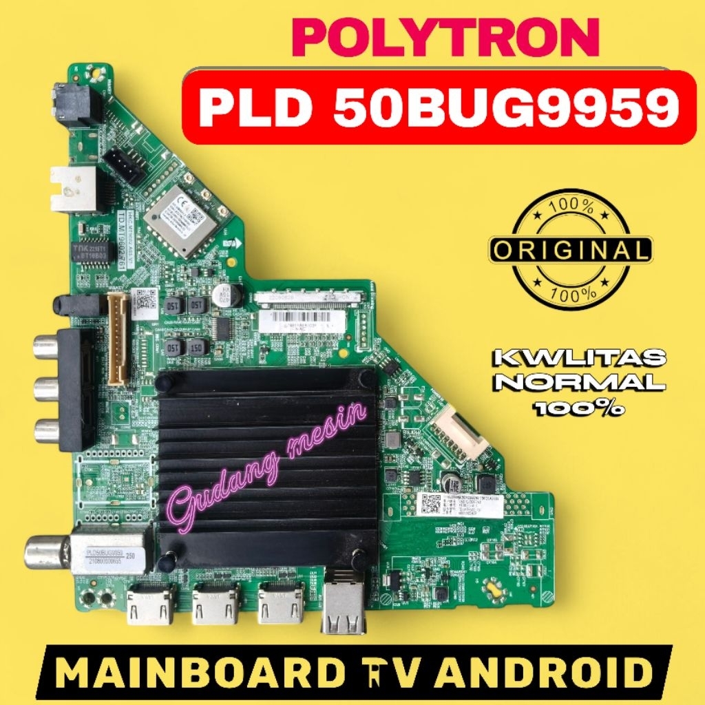 PLD 50BUG9959 / MB TV POLYTRON PLD50BUG9959 / MAINBOARD TV POLYTRON PLD50BUG9959 / MESIN TV POLYTRON