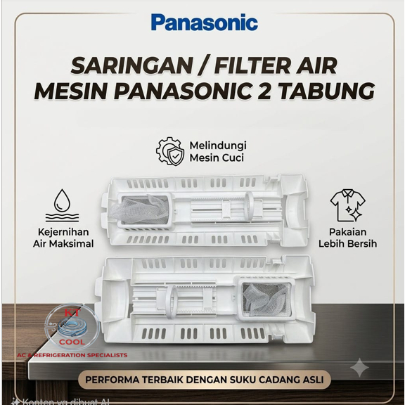 SARINGAN /FILTER AIR MESIN PANASONIC 2 TABUNG ORI PANASONIC