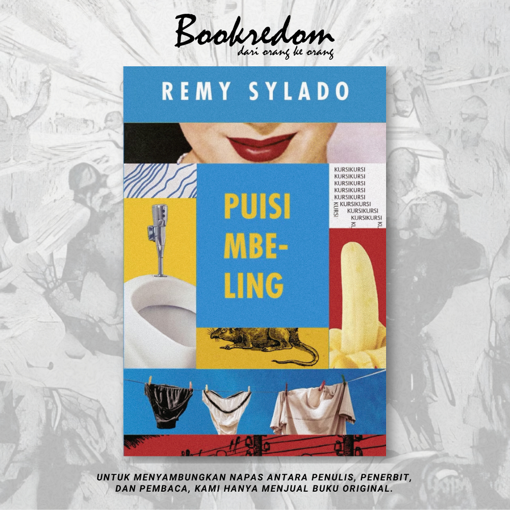 Puisi Mbeling - Remy Sylado