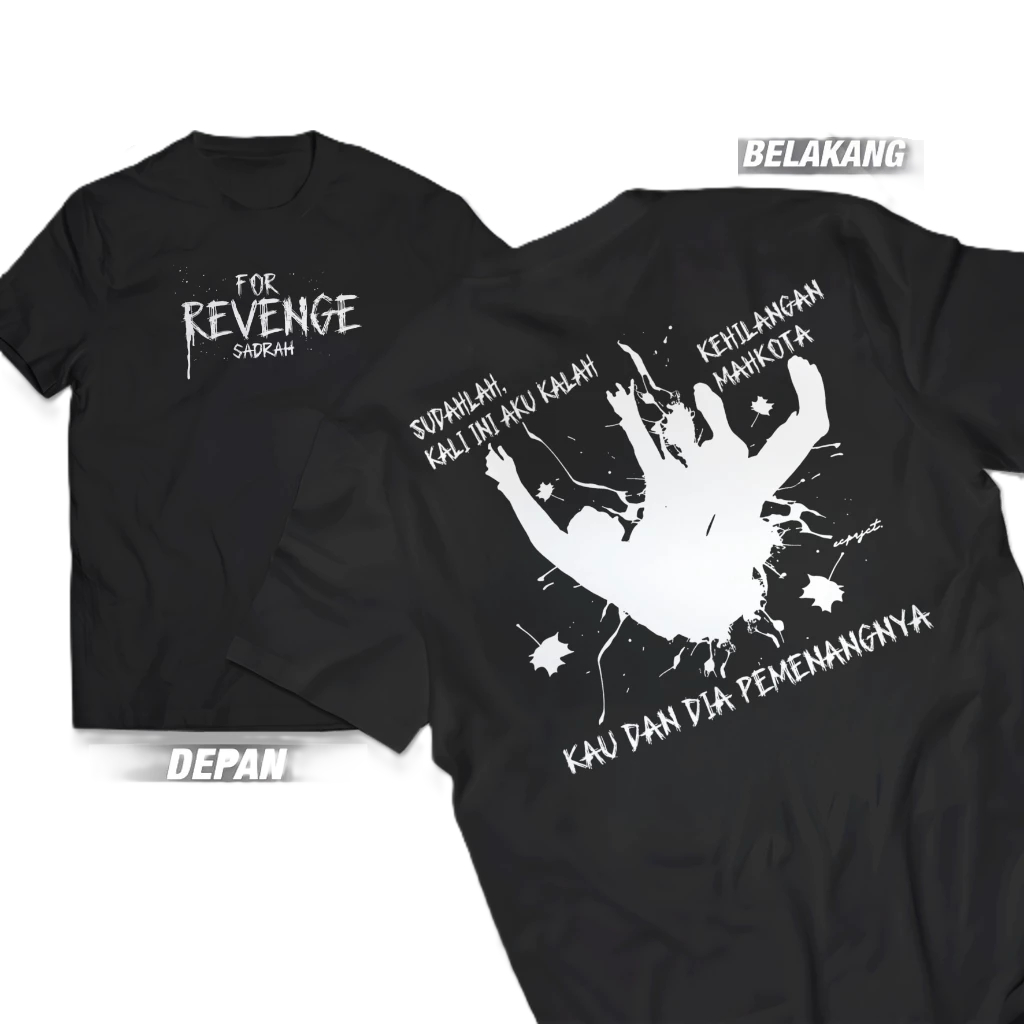 KAOS FOR REVENGE SADRAH/ kaos Distro FOR REVENGE SADRAH/ kaos Pria dan Wanita