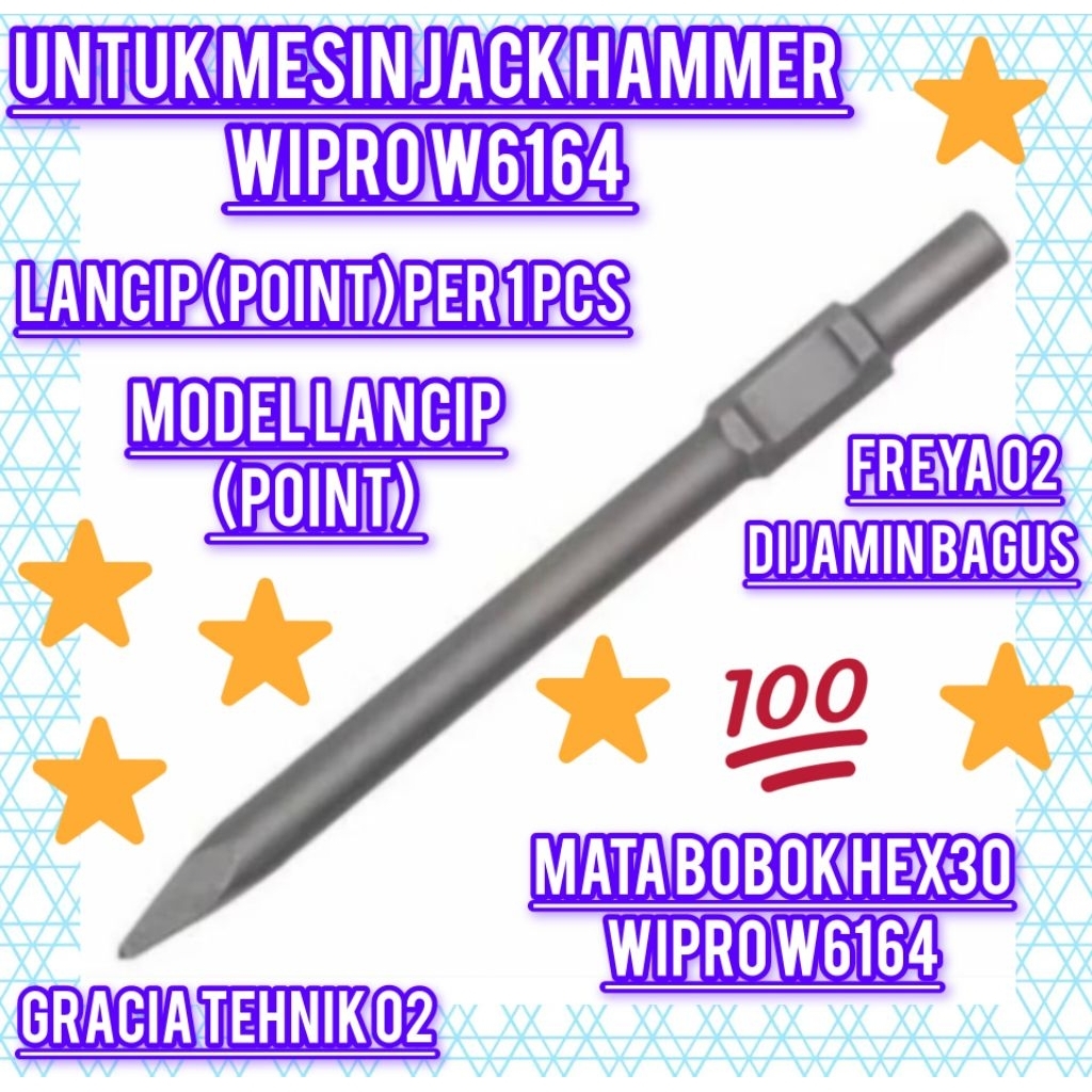 MATA BOBOK WIPRO W6164 LANCIP(POINT) UNTUK MESIN DEMOLITION HAMMER WIPRO W6164 MATA BOR BOBOK HEX30 